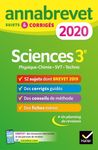 Sciences : Physique-chimie SVT Technologie 3e - Sujets et corrigés