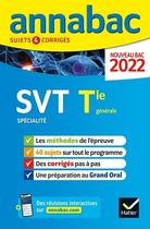 Annales du bac Annabac 2022 SVT Tle générale (spécialité): méthodes & sujets corrigés nouveau bac
