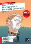 Discours de la servitude volontaire. Avec le parcours "Défendre" et "entretenir" la liberté Discours de la servitude volontaire. Avec le parcours "Défendre" et "entretenir" la liberté