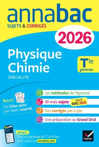 Physique - Chimie Spécialité Tle générale. Sujets & Corrigés Edition 2026 Physique - Chimie Spécialité Tle générale. Sujets & Corrigés Edition 2026