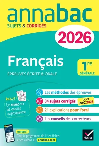 Français Epreuves écrites & orales 1re générale. Sujets & Corrigés Edition 2026
