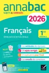 Français Epreuves écrites & orales 1re générale. Sujets & Corrigés Edition 2026 Français Epreuves écrites & orales 1re générale. Sujets & Corrigés Edition 2026