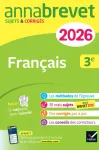 Français 3e. Sujets & Corrigés Edition 2026 Français 3e. Sujets & Corrigés Edition 2026
