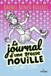Le journal d'une grosse nouille Tome 4Une compet' al dente