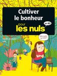 Cultiver le bonheur pour les Nuls en BD