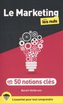 Le marketing pour les nuls en 50 notions clés