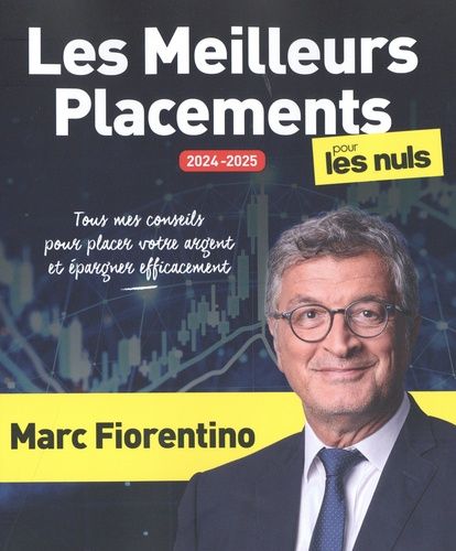 Les meilleurs placements pour les nuls Les meilleurs placements pour les nuls