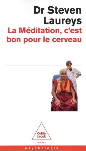 La méditation c'est bon pour le cerveau