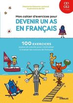 Mon cahier d'exercices pour devenir un as en français CE1-CE2