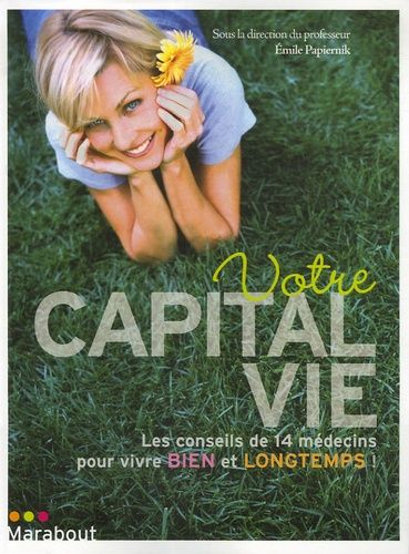 Votre capital vie