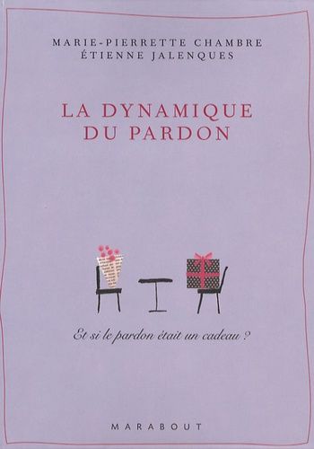 La dynamique du pardon