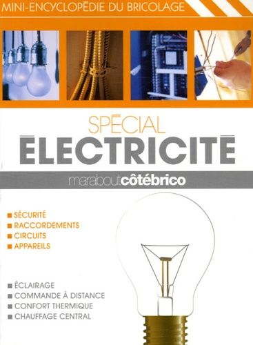 Spécial électricité Spécial électricité