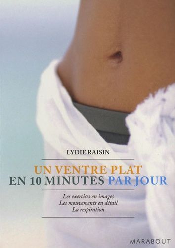 Un ventre plat en 10 minutes par jour