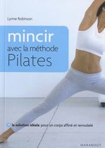 Mincir avec la méthode Pilates