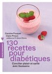 130 recettes pour diabétiques