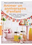 Animer un anniversaire d'enfant