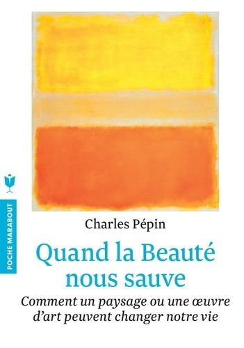 Quand la Beauté nous sauve