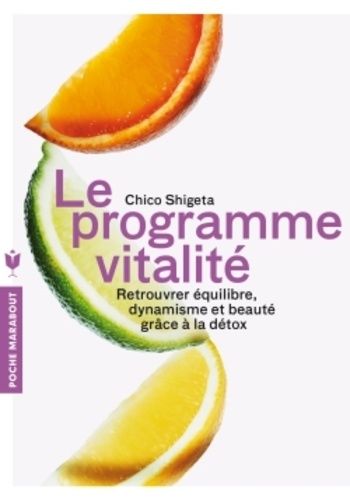 Le programme vitalité Le programme vitalité
