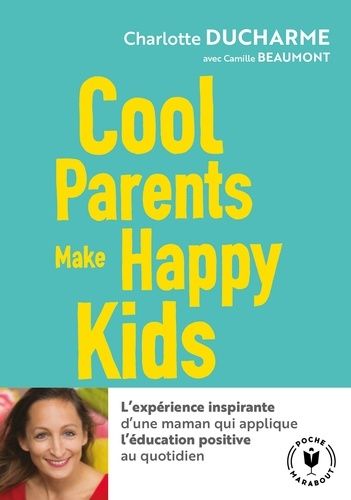Cool parents make happy kids Cool parents make happy kids