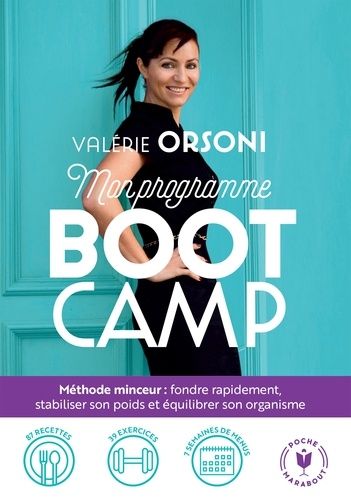 Mon programme BootCamp - Méthode minceur : fondre rapidement, stabiliser son poids et équilibrer son organisme