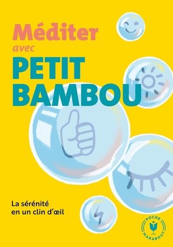Méditer avec Petit Bambou Méditer avec Petit Bambou