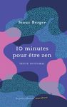 10 minutes pour être zen