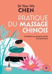 Pratique du massage chinois - Connaître des propres points d'acupuncture