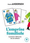 L'emprise familiale