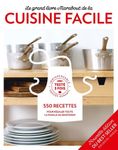 Le grand livre Marabout de la cuisine facile - 550 recettes