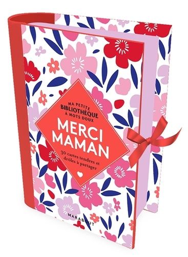 Merci maman - 30 cartes tendres et drôles à offrir