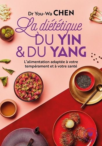 La diététique du yin et du yang