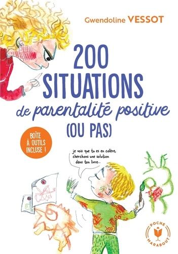 200 situations de parentalité positive (ou pas) 200 situations de parentalité positive (ou pas)