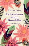 Le bonheur selon Bouddha