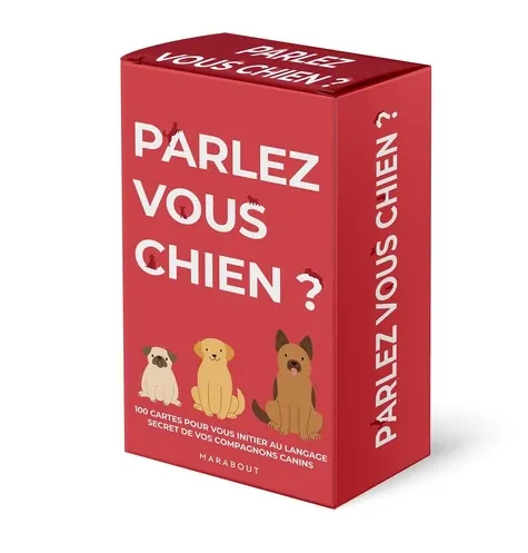 Parlez - vous chien ? Parlez - vous chien ?