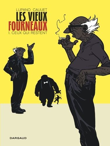 Les vieux fourneaux Tome 1