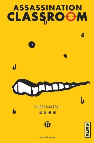 Assassination Classroom Tome 17 Assassination Classroom Tome 17