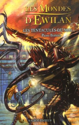 Les Mondes d'Ewilan Tome 3