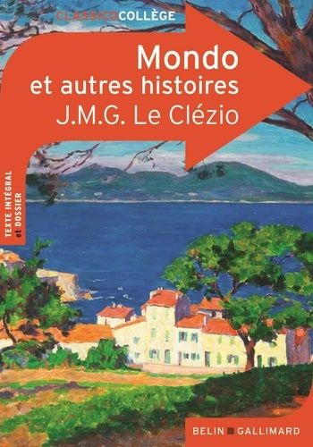 Mondo et trois autres histoires