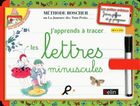 J'apprends à tracer les lettres minuscules