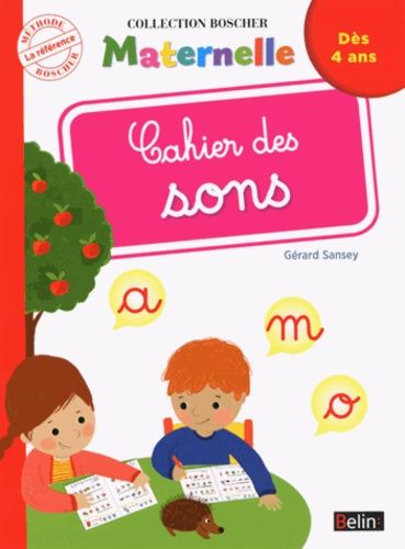 Cahier des sons Maternelle Cahier des sons Maternelle