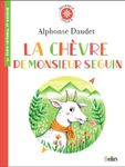 La chèvre de Monsieur Seguin - Texte intégral et dossier (Cycle 3)