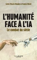 L'humanité face à l'IA - Le combat du siècle