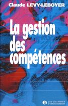 La gestion des compétences La gestion des compétences