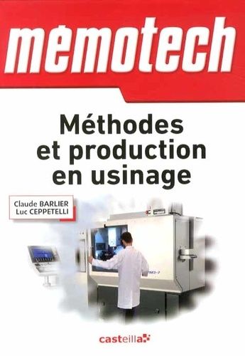 Méthodes et production en usinage