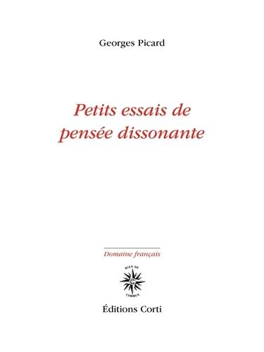 Petits essais de pensée dissonante Petits essais de pensée dissonante