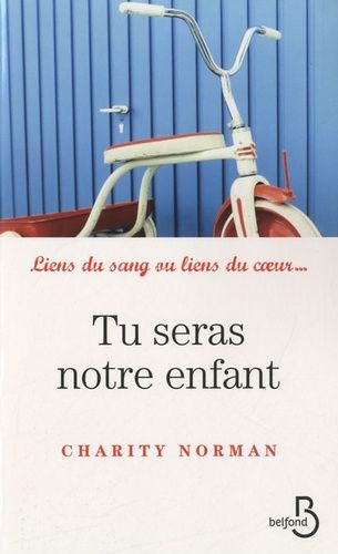 Tu seras notre enfant Tu seras notre enfant