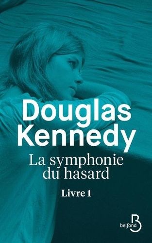 La symphonie du hasard Tome 1