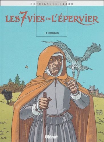 Les 7 Vies de l'Epervier Tome 4