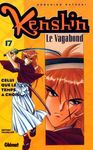 Kenshin le vagabond. 17 - Kenshin Le Vagabond - Tome 17 : Celui Que Le Temps