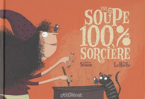 Une soupe 100% sorcière